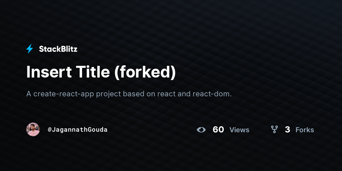 Insert Title (forked) - StackBlitz