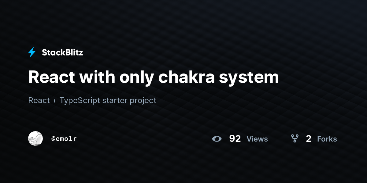React with only chakra system - StackBlitz