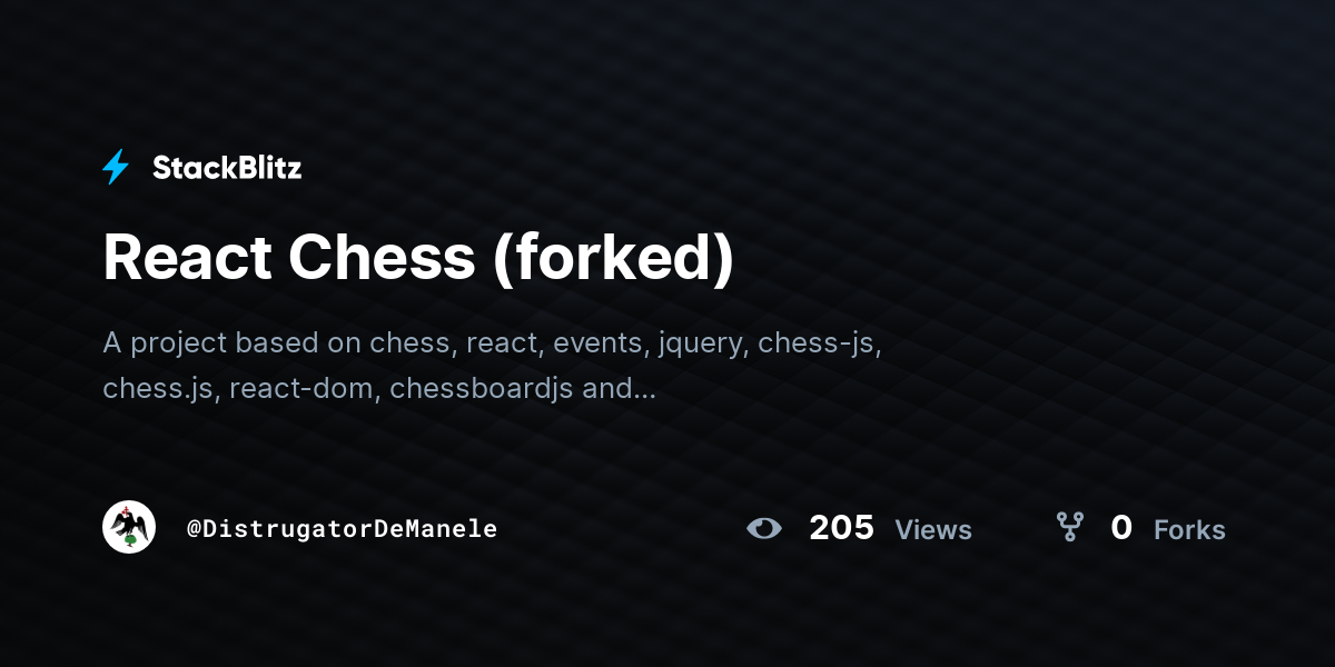 React Chess (forked) - StackBlitz