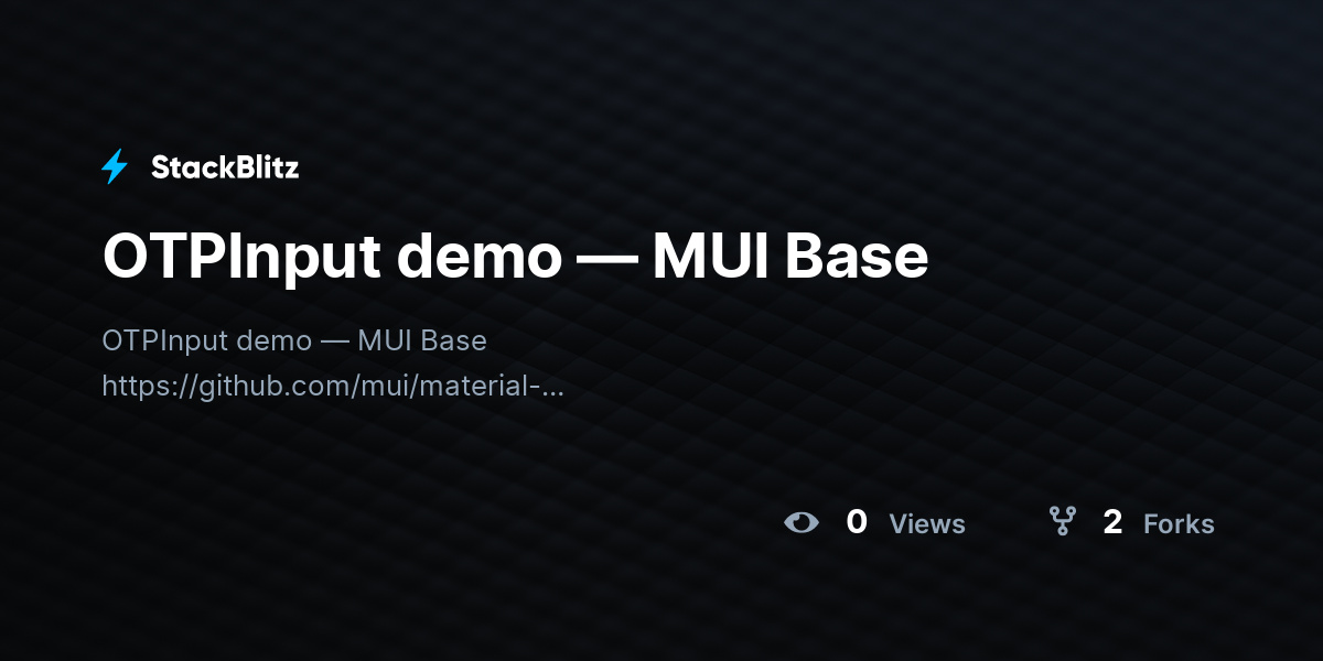 OTPInput demo — MUI Base - StackBlitz