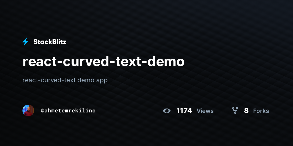 react-curved-text-demo - StackBlitz