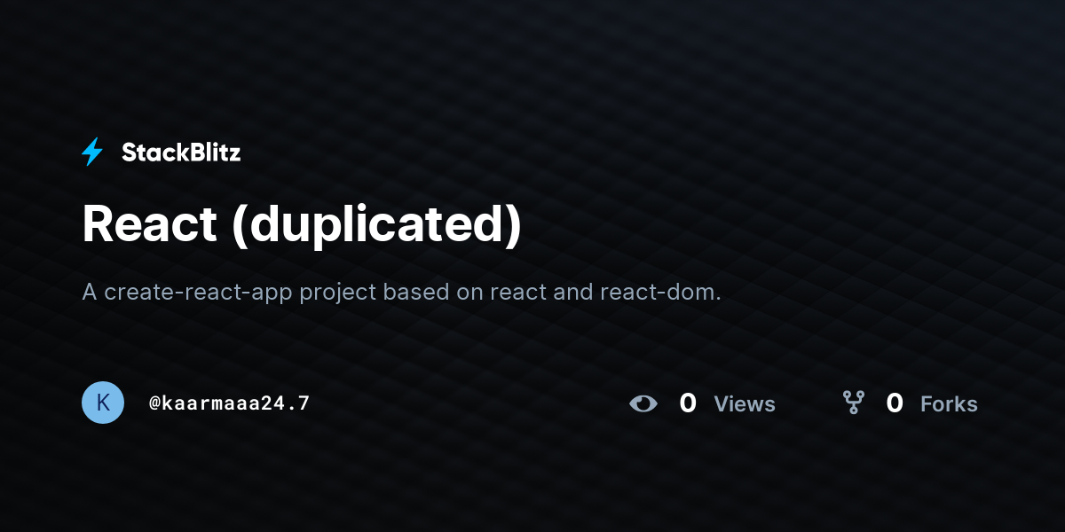 React (duplicated) - StackBlitz
