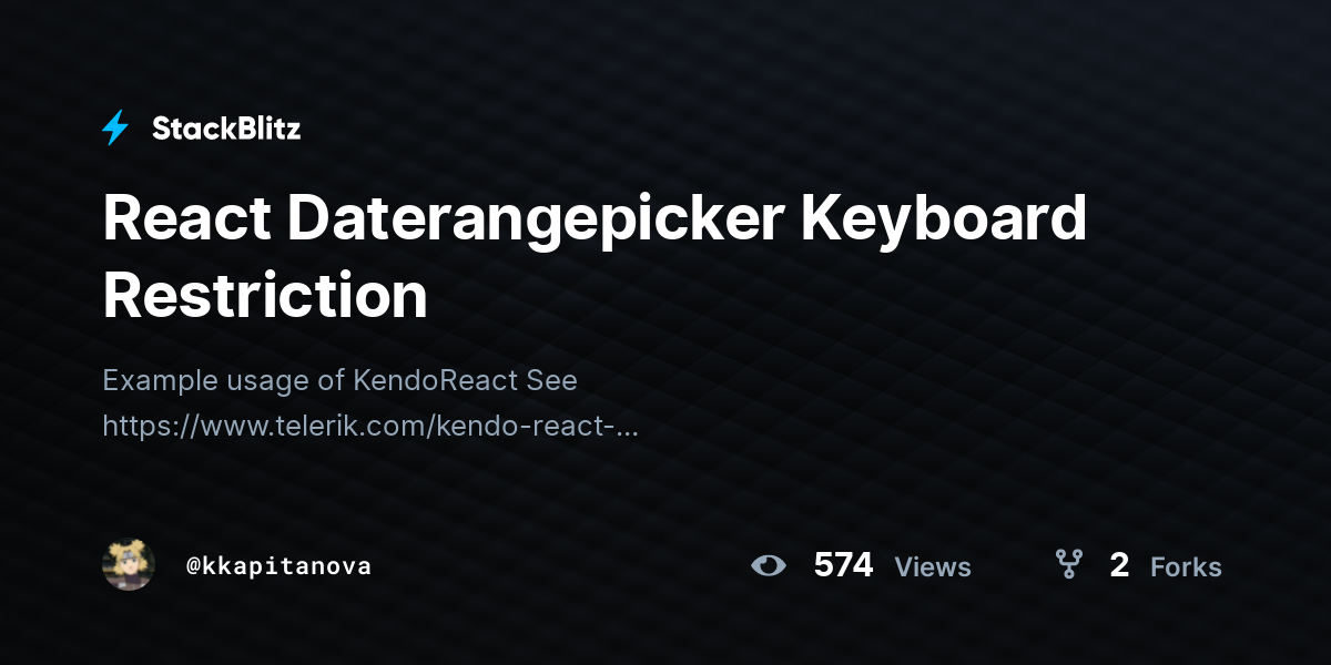 React Daterangepicker Keyboard Restriction - StackBlitz