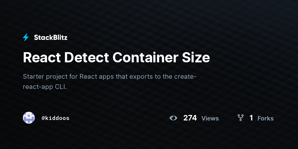 React Detect Container Size - StackBlitz