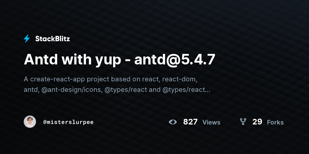 Antd with yup - antd@5.4.7 - StackBlitz