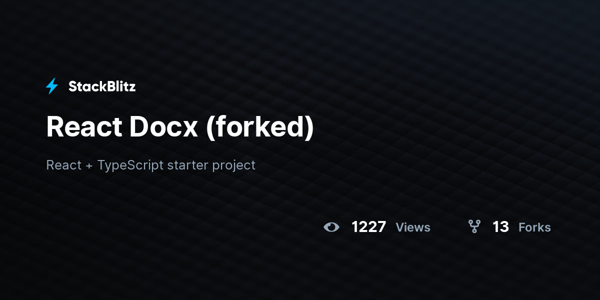 React Docx (forked) - StackBlitz