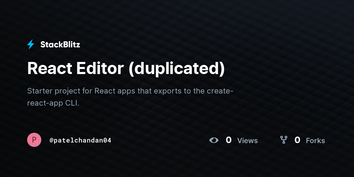 React Editor (duplicated) - StackBlitz