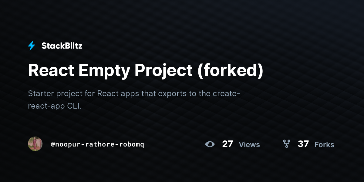 React Empty Project (forked) - StackBlitz