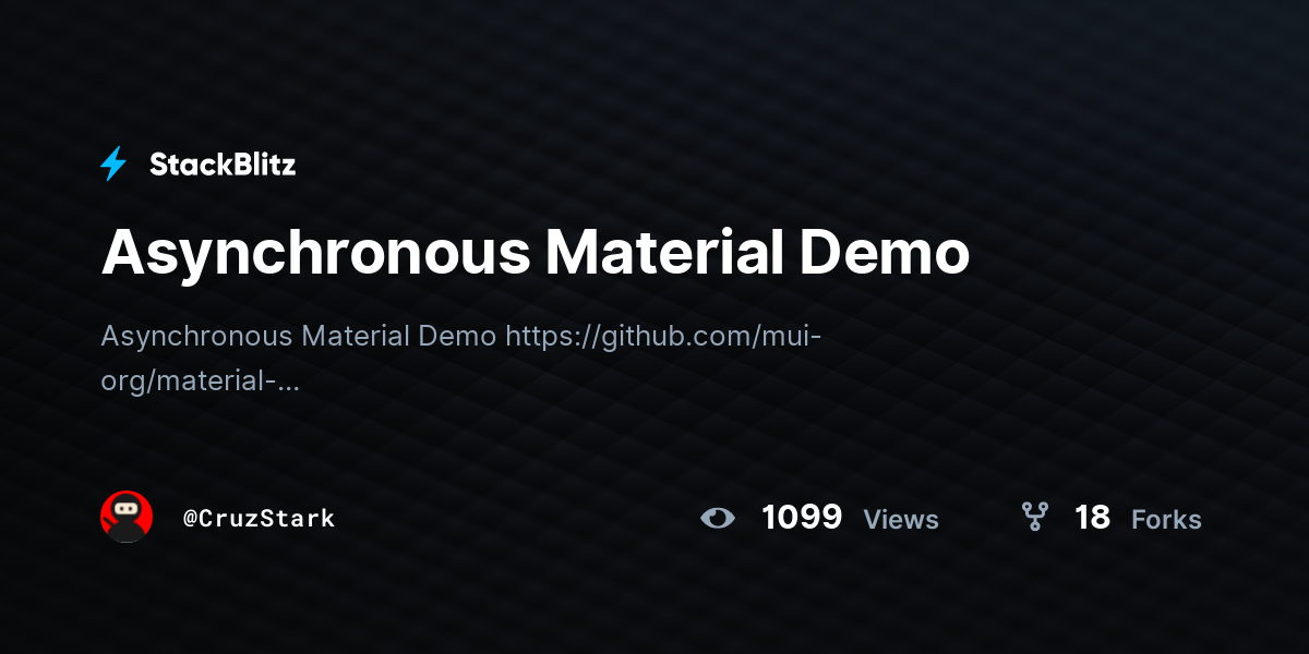 Asynchronous Material Demo - StackBlitz