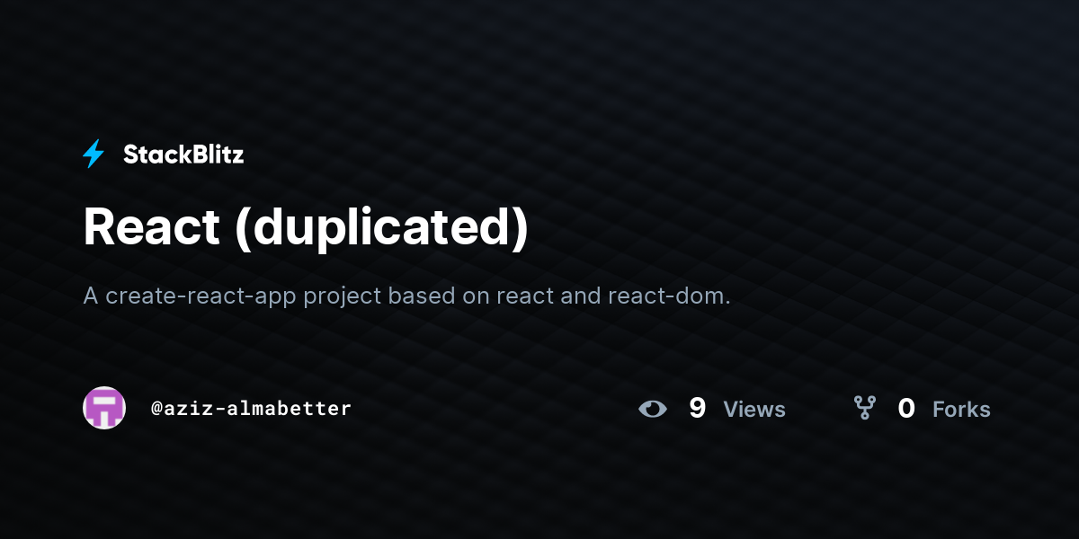 React (duplicated) - StackBlitz