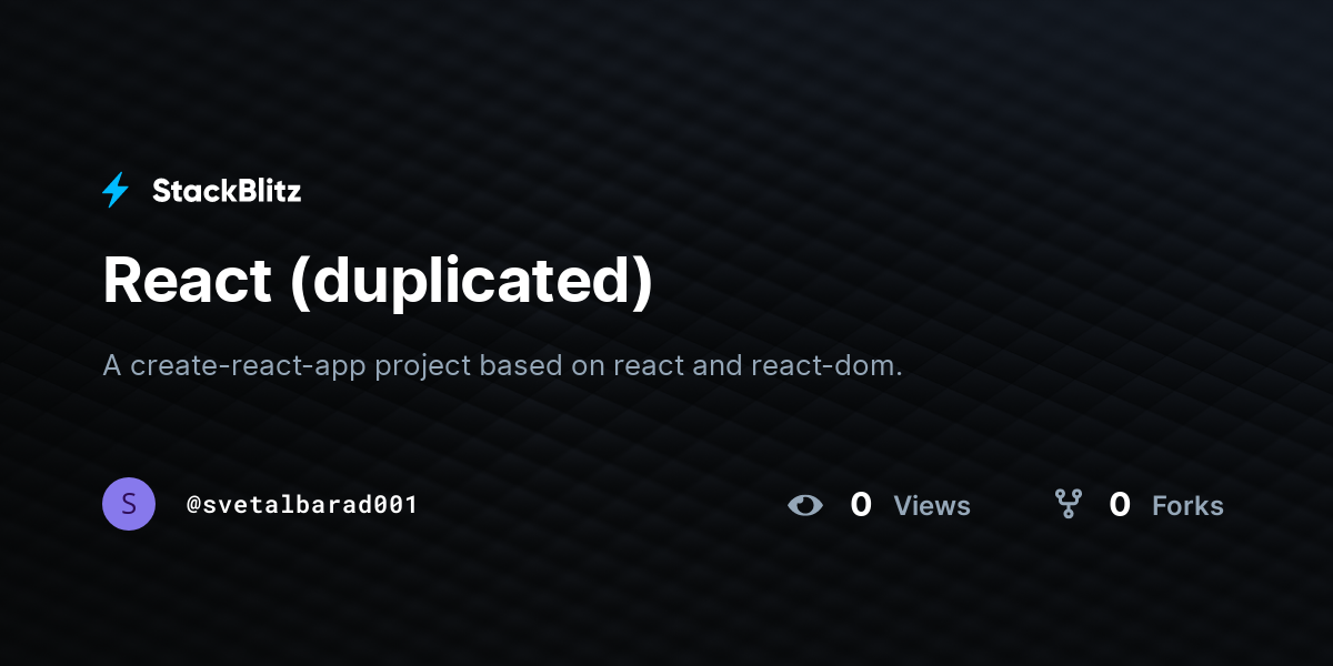 React (duplicated) - StackBlitz