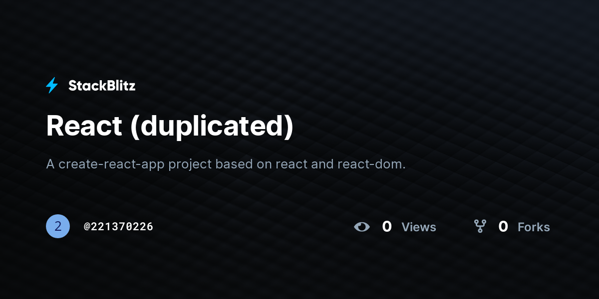 React (duplicated) - StackBlitz