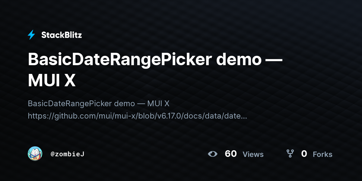 BasicDateRangePicker demo — MUI X - StackBlitz