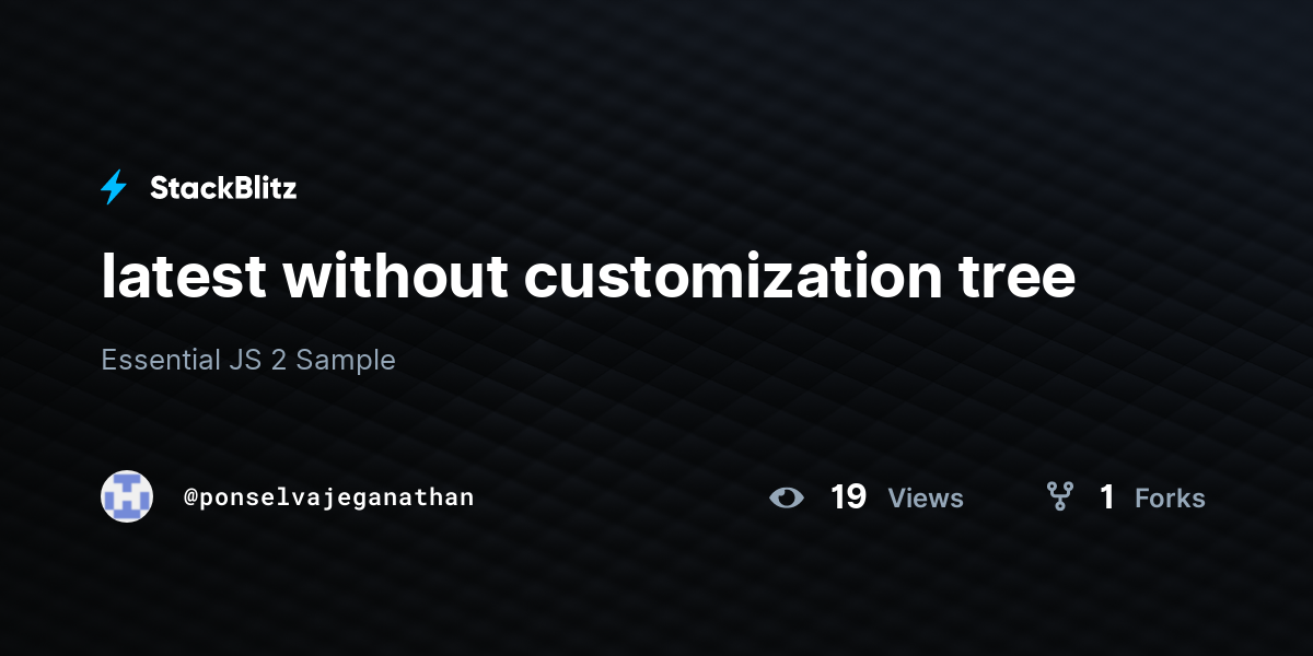 Latest without customization tree stackblitz