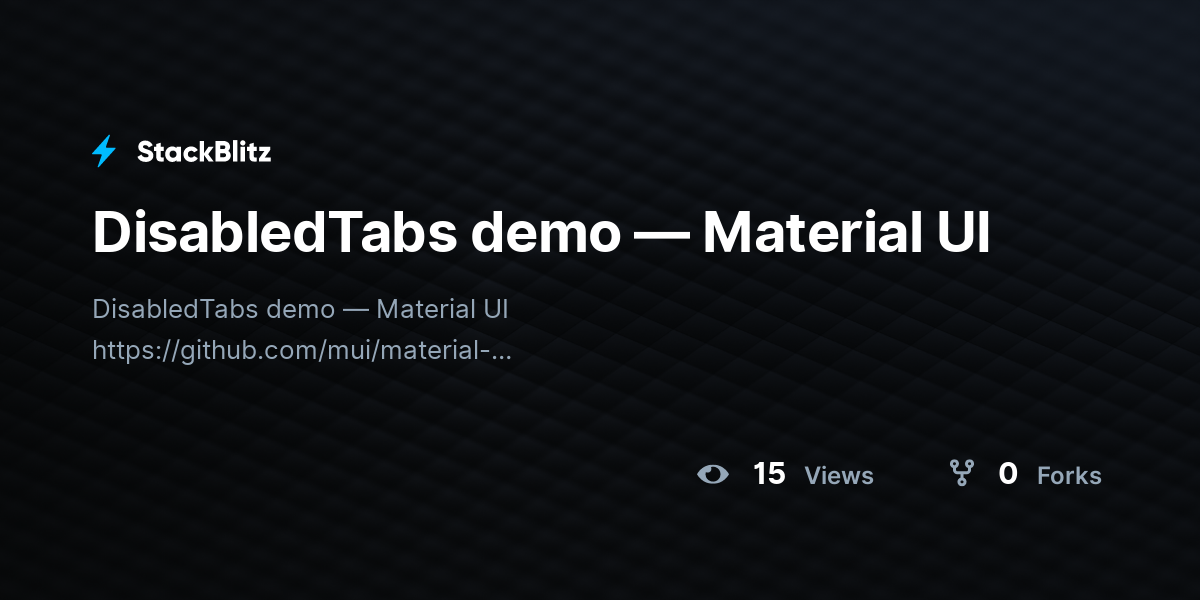 DisabledTabs demo — Material UI - StackBlitz