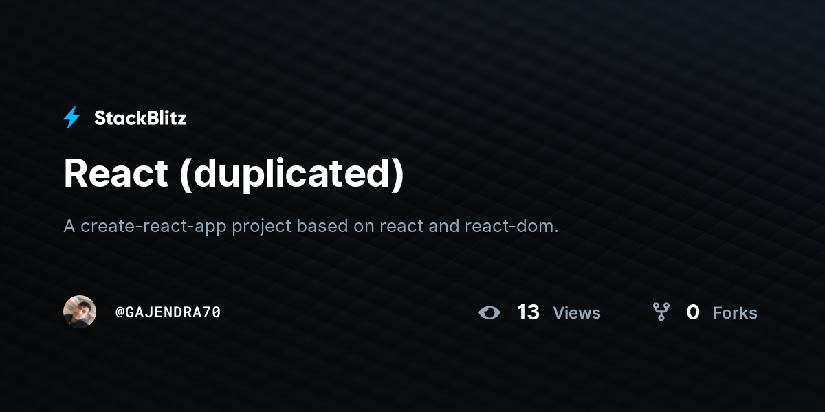 React (duplicated) - StackBlitz