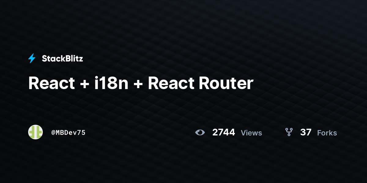 React + i18n + React Router - StackBlitz