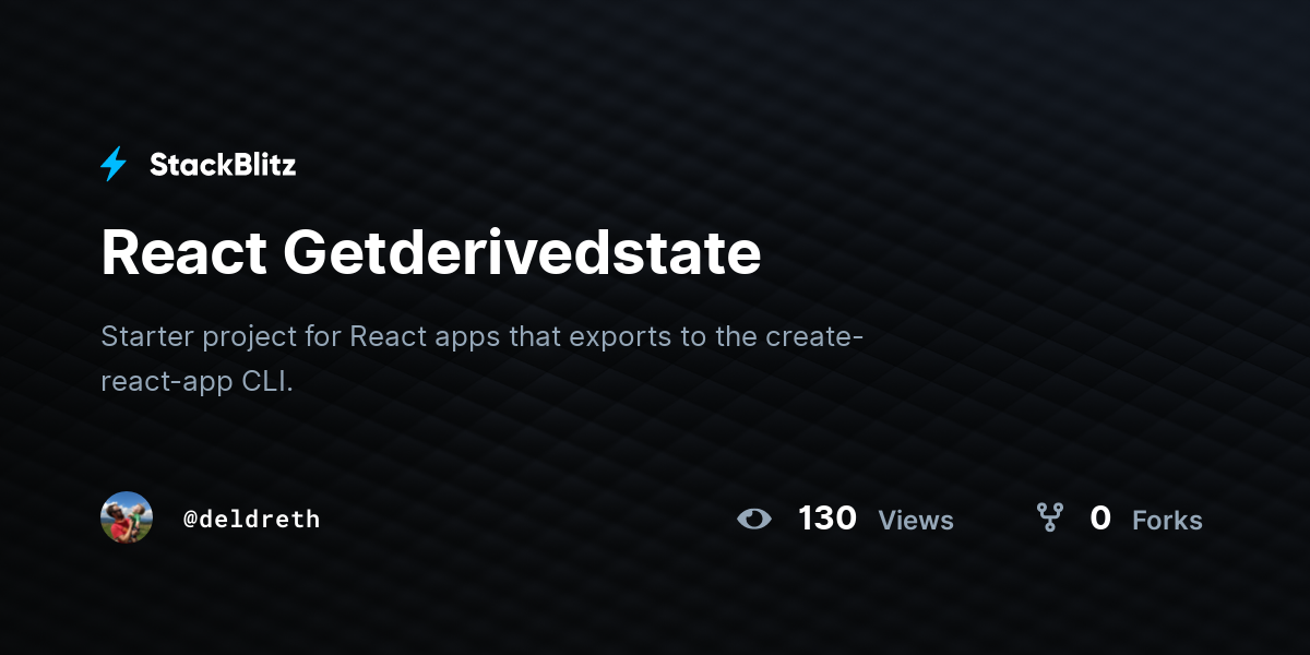 react-getderivedstate-stackblitz