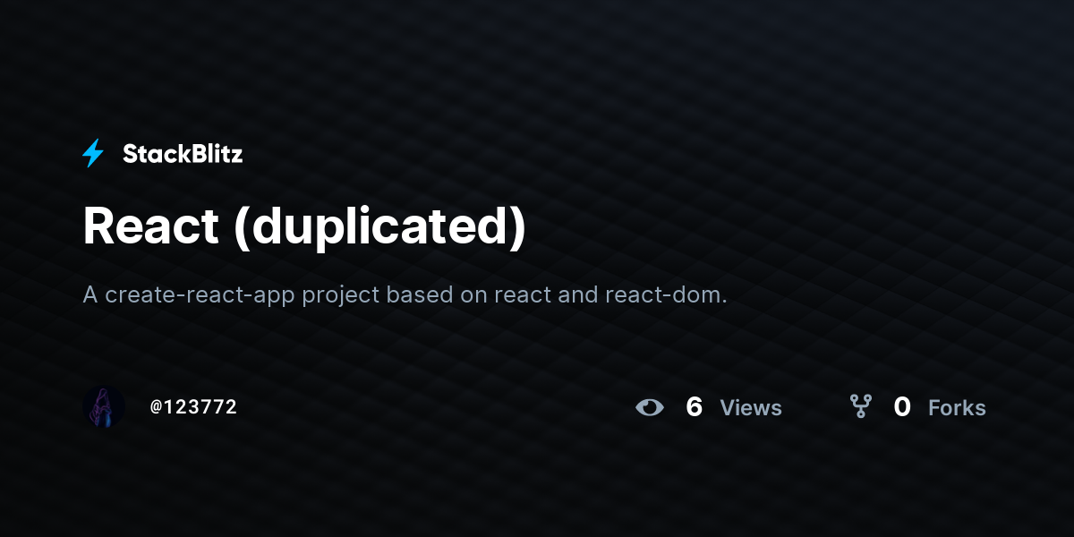 React (duplicated) - StackBlitz
