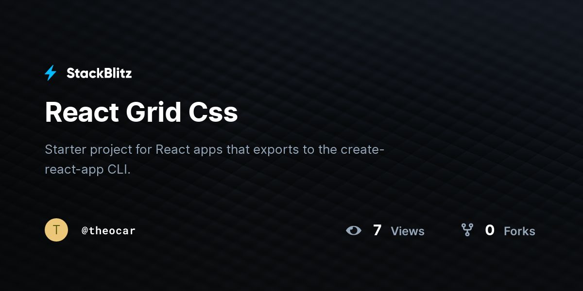 React Grid Css - StackBlitz