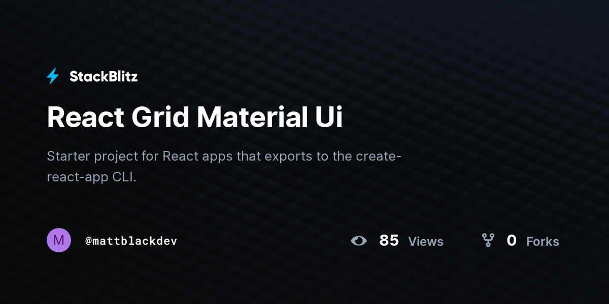 React Grid Material Ui - StackBlitz
