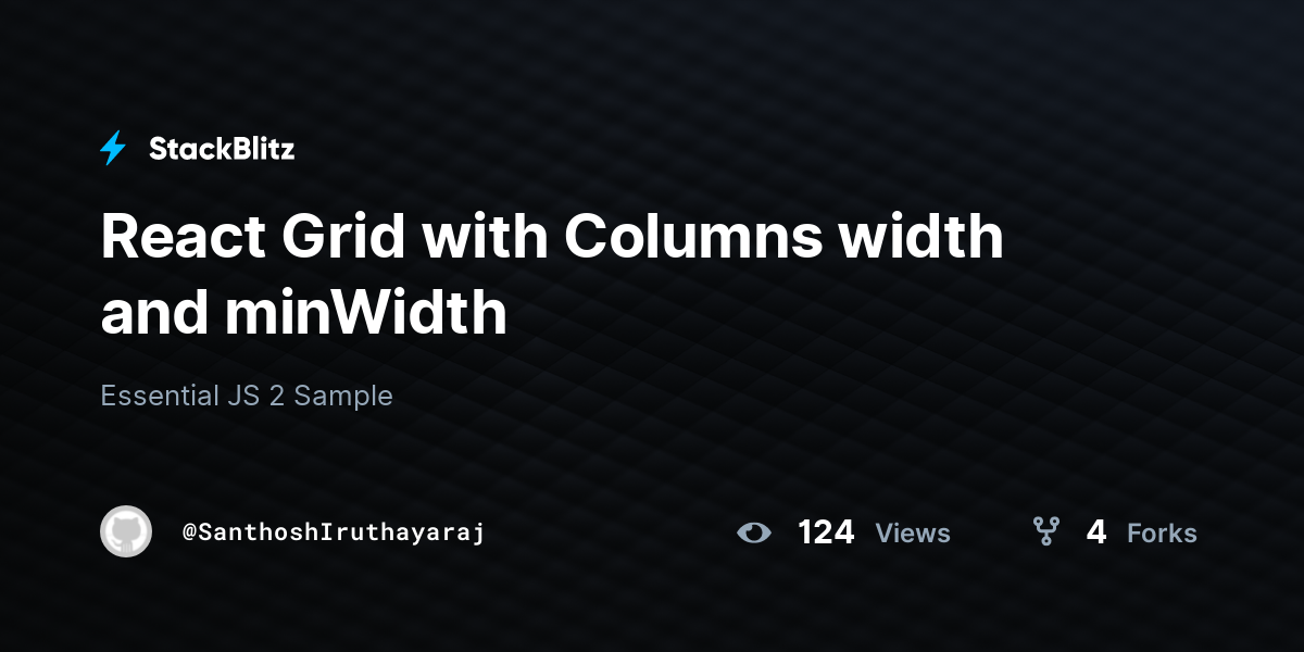 React Grid with Columns width and minWidth - StackBlitz