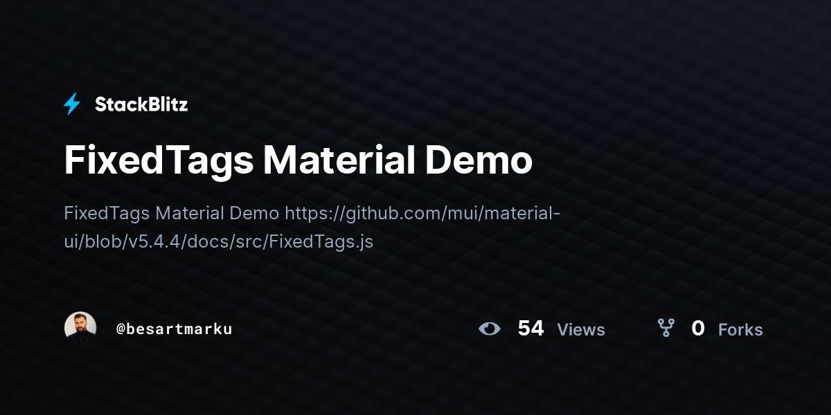 FixedTags Material Demo - StackBlitz