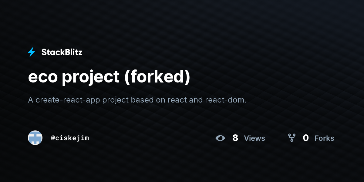 eco project (forked) - StackBlitz