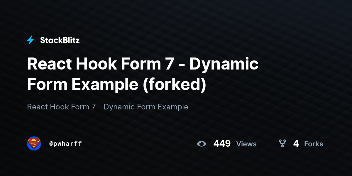 React Hook Form 7 - Dynamic Form Example (forked) - StackBlitz