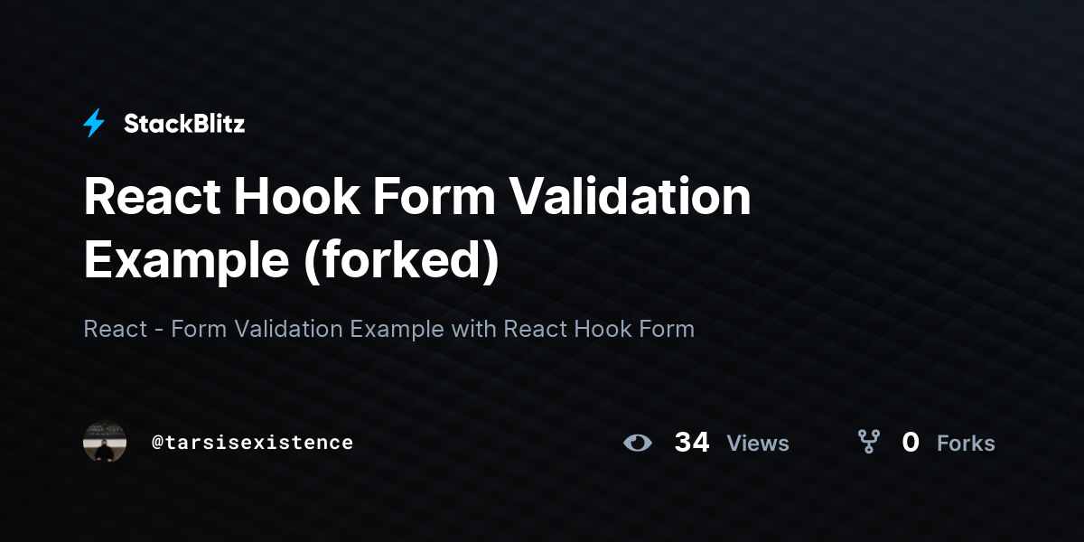 React Hook Form Validation Example (forked) - StackBlitz