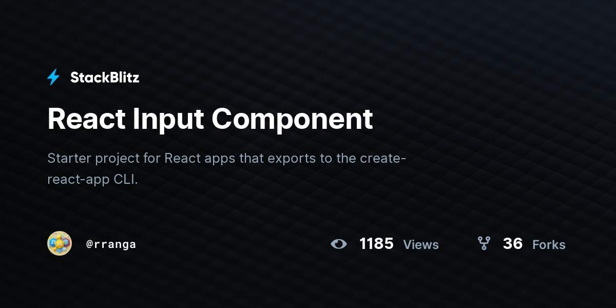 React Input Component - StackBlitz