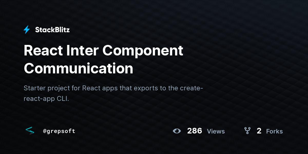 React Inter Component Communication - StackBlitz