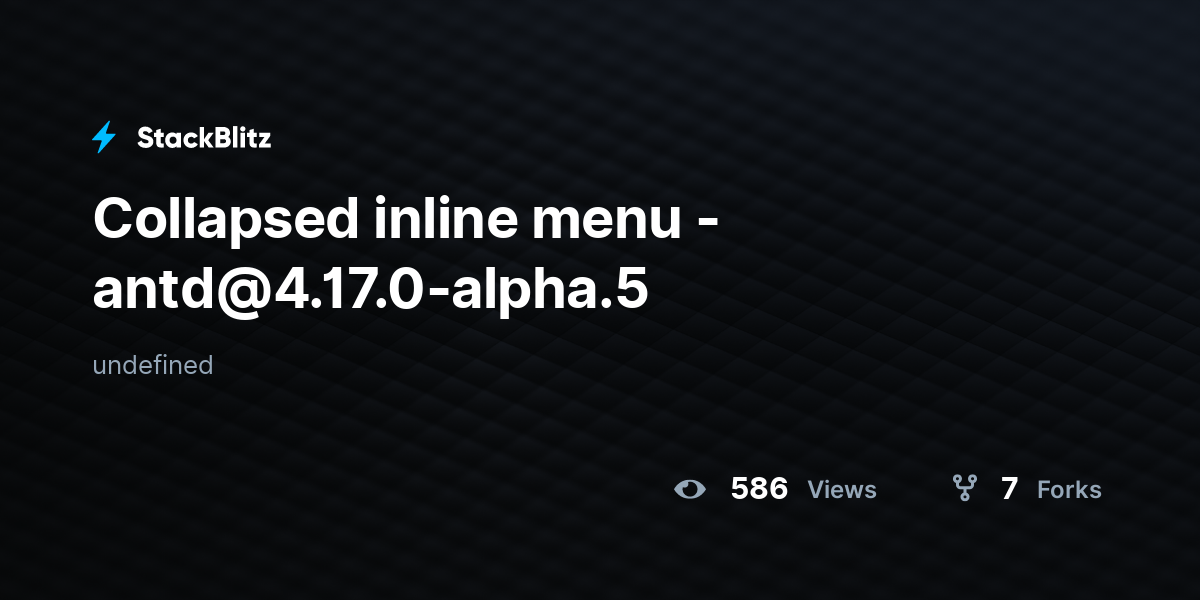 Collapsed inline menu - antd@4.17.0-alpha.5 - StackBlitz
