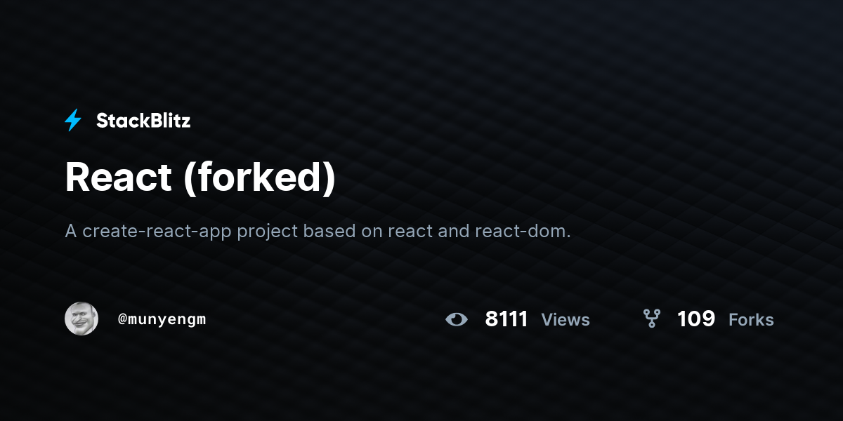 React (forked) - StackBlitz