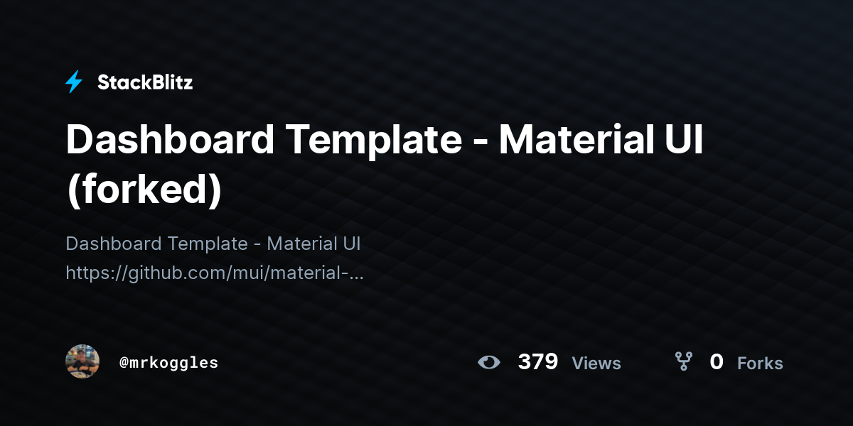 Dashboard Template - Material UI (forked) - StackBlitz