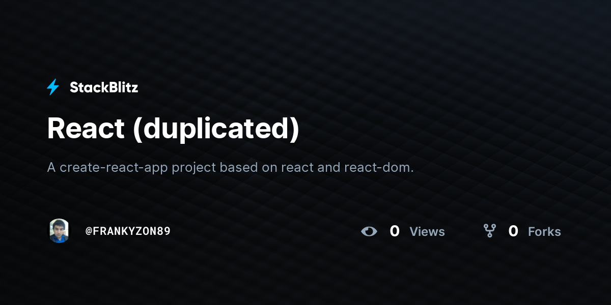 React (duplicated) - StackBlitz
