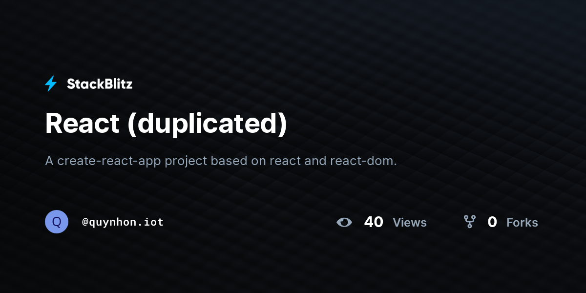React (duplicated) - StackBlitz