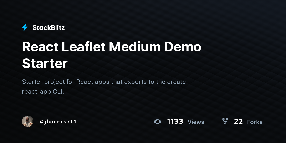 React Leaflet Medium Demo Starter - StackBlitz