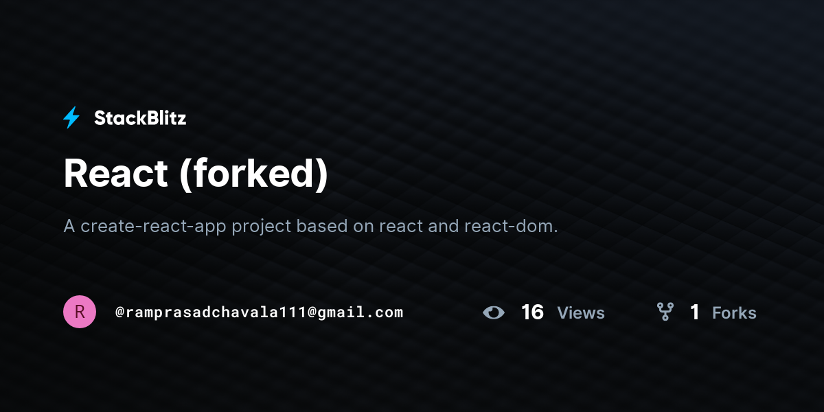 React (forked) - StackBlitz