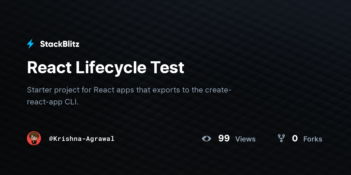 React Lifecycle Test - StackBlitz
