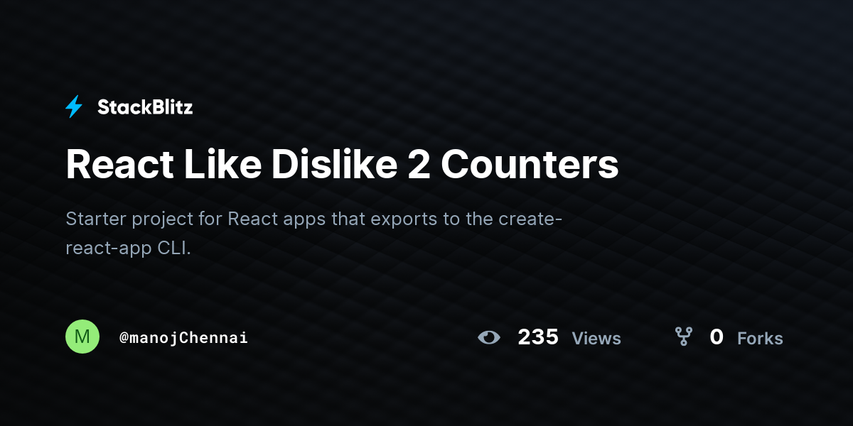 React Like Dislike 2 Counters - StackBlitz