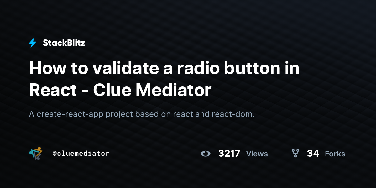 How to validate a radio button in React - Clue Mediator - StackBlitz