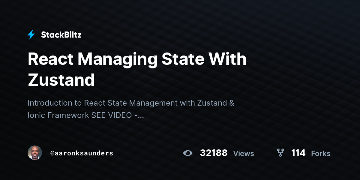 React Managing State With Zustand - StackBlitz