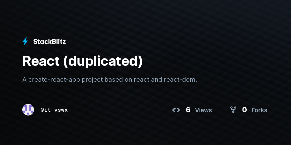 React (duplicated) - StackBlitz