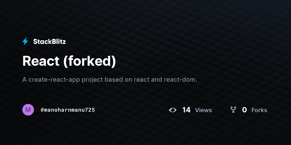 React (forked) - StackBlitz