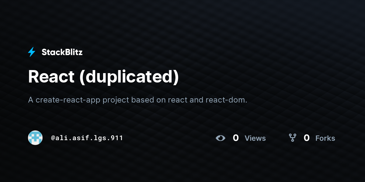 React (duplicated) - StackBlitz