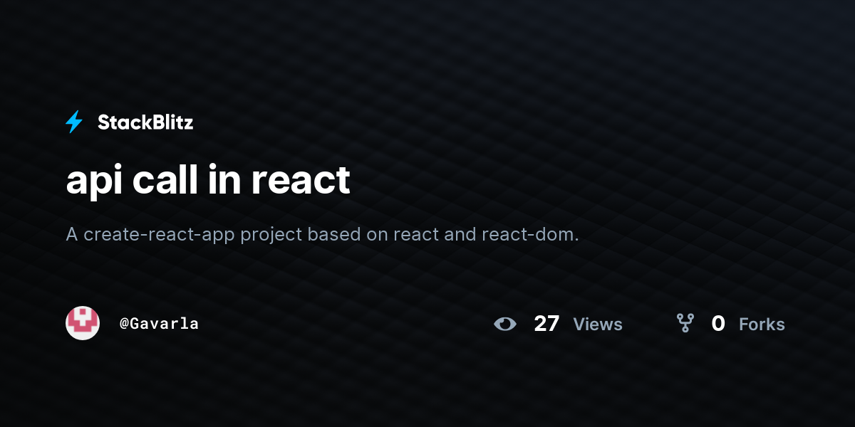 Api Call In React StackBlitz