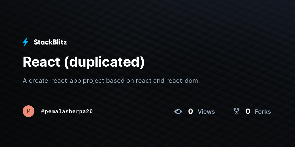 React (duplicated) - StackBlitz