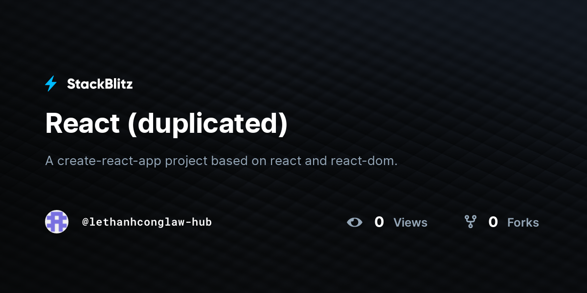 React (duplicated) - StackBlitz