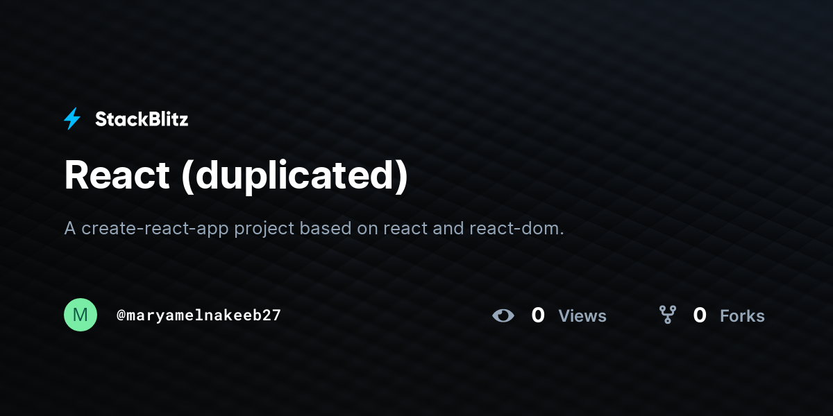 React (duplicated) - StackBlitz